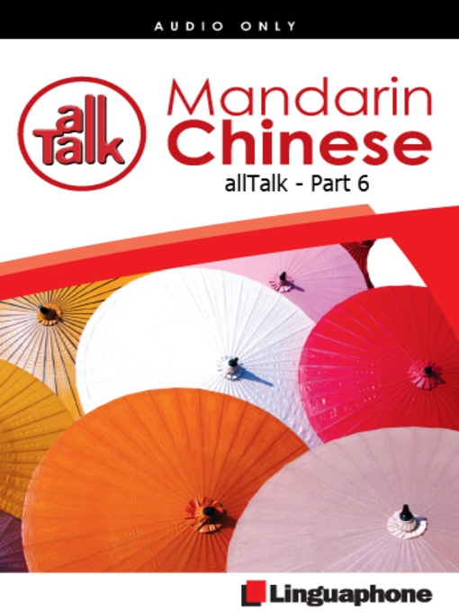 Title details for Chinese Mandarin All Talk, Part 6 by Fu Bing - Available